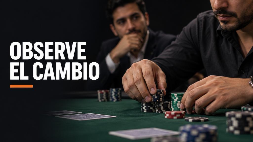 cambios en una mesa de póker